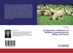 Comparative utilization of Mulberry greenleaves by Sheep and Goats