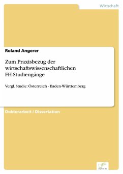 Zum Praxisbezug der wirtschaftswissenschaftlichen FH-Studiengänge (eBook, PDF) - Angerer, Roland