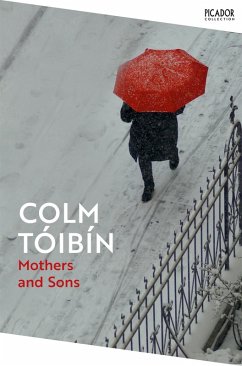 Mothers and Sons (eBook, ePUB) - Tóibín, Colm