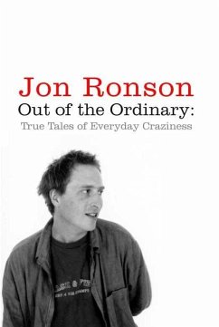 Out of the Ordinary (eBook, ePUB) - Ronson, Jon