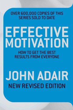 Effective Motivation (eBook, ePUB) - Adair, John