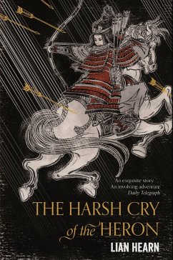 The Harsh Cry of the Heron (eBook, ePUB) - Hearn, Lian