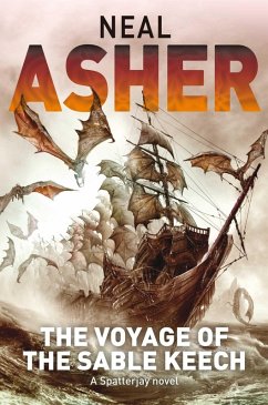 The Voyage of the Sable Keech (eBook, ePUB) - Asher, Neal