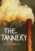 The Tannery (eBook, ePUB)