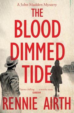 The Blood-Dimmed Tide (eBook, ePUB) - Airth, Rennie