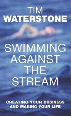 Swimming Against the Stream (eBook, ePUB) - Waterstone, Tim