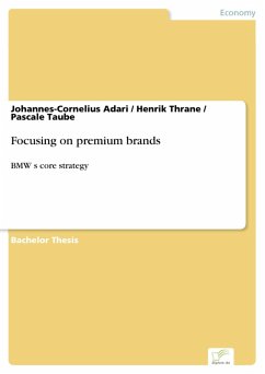 Focusing on premium brands (eBook, PDF) - Adari, Johannes-Cornelius; Thrane, Henrik; Taube, Pascale