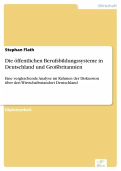 Die öffentlichen Berufsbildungssysteme in Deutschland und Großbritannien (eBook, PDF) - Flath, Stephan