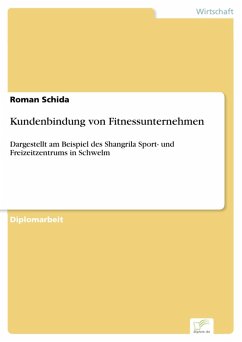 Kundenbindung von Fitnessunternehmen (eBook, PDF) - Schida, Roman