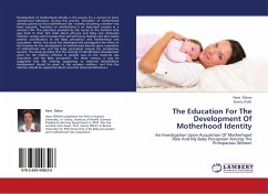 The Education For The Development Of Motherhood Identity - Özkan, Hava;Polat, Sevinç