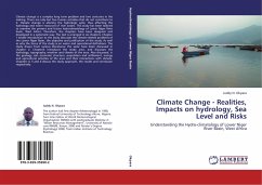 Climate Change - Realities, Impacts on hydrology, Sea Level and Risks