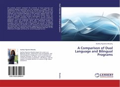 A Comparison of Dual Language and Bilingual Programs