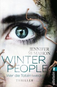 Winter People - Wer die Toten weckt - McMahon, Jennifer