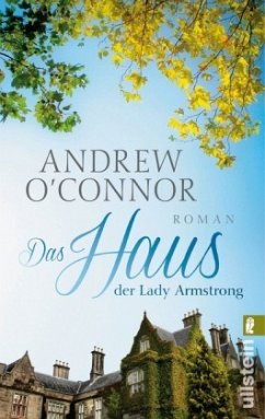 Das Haus der Lady Armstrong - O'Connor, Andrew