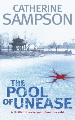 The Pool of Unease (eBook, ePUB) - Sampson, Catherine