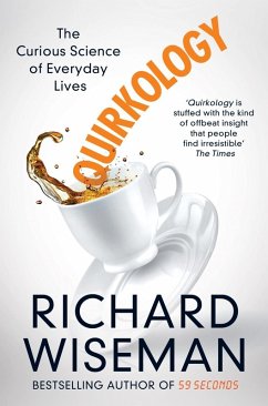 Quirkology (eBook, ePUB) - Wiseman, Richard