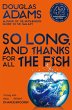 So Long, and Thanks for All the Fish... - Bild 1