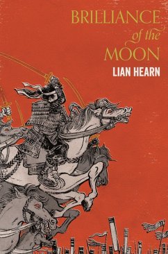 Brilliance of the Moon (eBook, ePUB) - Hearn, Lian