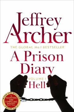 A Prison Diary (eBook, ePUB) - Archer, Jeffrey