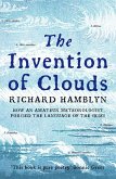 The Invention of Clouds (eBook, ePUB)