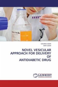 Novel vesicular approach for delivery of Antidiabetic Drug - Joshi, Gaurav;Joshi, Kirti