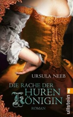 Die Rache der Hurenkönigin / Frankfurter Hurenkönigin Bd.3 - Neeb, Ursula