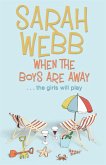 When the Boys are Away (eBook, ePUB)