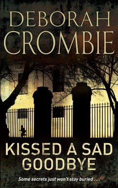 Kissed A Sad Goodbye (eBook, ePUB) - Crombie, Deborah