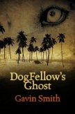 DogFellow's Ghost (eBook, ePUB)
