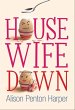 Housewife Down (eBook, ePUB) - Bild 1