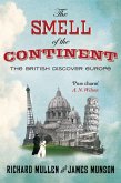 The Smell of the Continent (eBook, ePUB)