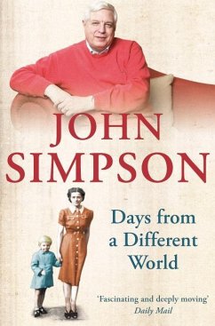 Days from a Different World (eBook, ePUB) - Simpson, John