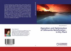 Operation and Optimization of Sillimanite Beneficiation - in Dry Plant