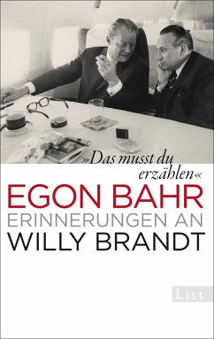 »Das musst du erzählen« - Bahr, Egon