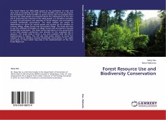 Forest Resource Use and Biodiversity Conservation - Das, Daisy;Mahanta, Ratul