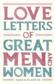 Love Letters of Great Men and Women (eBook, ePUB)