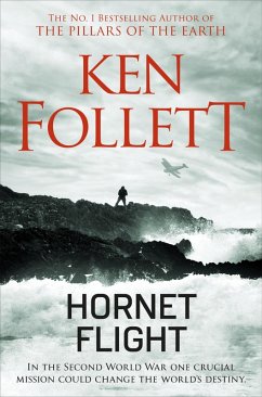 Hornet Flight (eBook, ePUB) - Follett, Ken