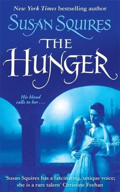 The Hunger (eBook, ePUB) - Squires, Susan The Hunger (eBook, ePUB) - Squires, Susan