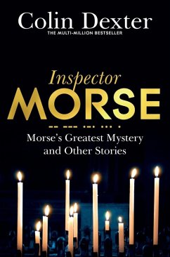 Morse's Greatest Mystery and Other Stories (eBook, ePUB) - Dexter, Colin