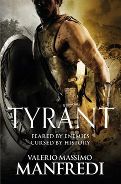 Tyrant (eBook, ePUB) - Manfredi, Valerio Massimo