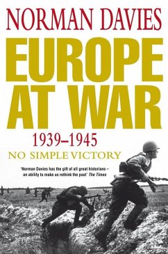 Europe at War 1939-1945 (eBook, ePUB) - Davies, Norman