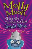 Molly Moon, Micky Minus and the Mind Machine (eBook, ePUB)