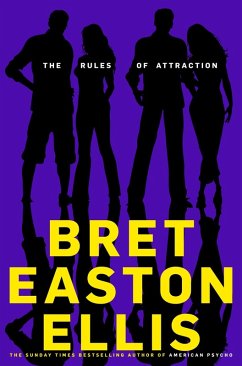 The Rules of Attraction (eBook, ePUB) - Easton Ellis, Bret