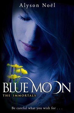 The Immortals: Blue Moon (eBook, ePUB) - Noël, Alyson