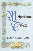 Michaelmas Tribute (eBook, ePUB) Michaelmas Tribute (eBook, ePUB)