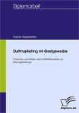Duftmarketing im Gastgewerbe (eBook, PDF)