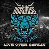 Flames Of Fame (Live Over Berlin), 2 Audio-CDs