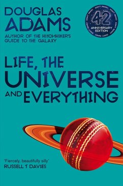 Life, the Universe and Everything (eBook, ePUB) - Adams, Douglas