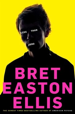 Less Than Zero (eBook, ePUB) - Easton Ellis, Bret