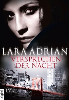 Versprechen der Nacht / Midnight Breed Bd.0.5 (eBook, ePUB) - Adrian, Lara